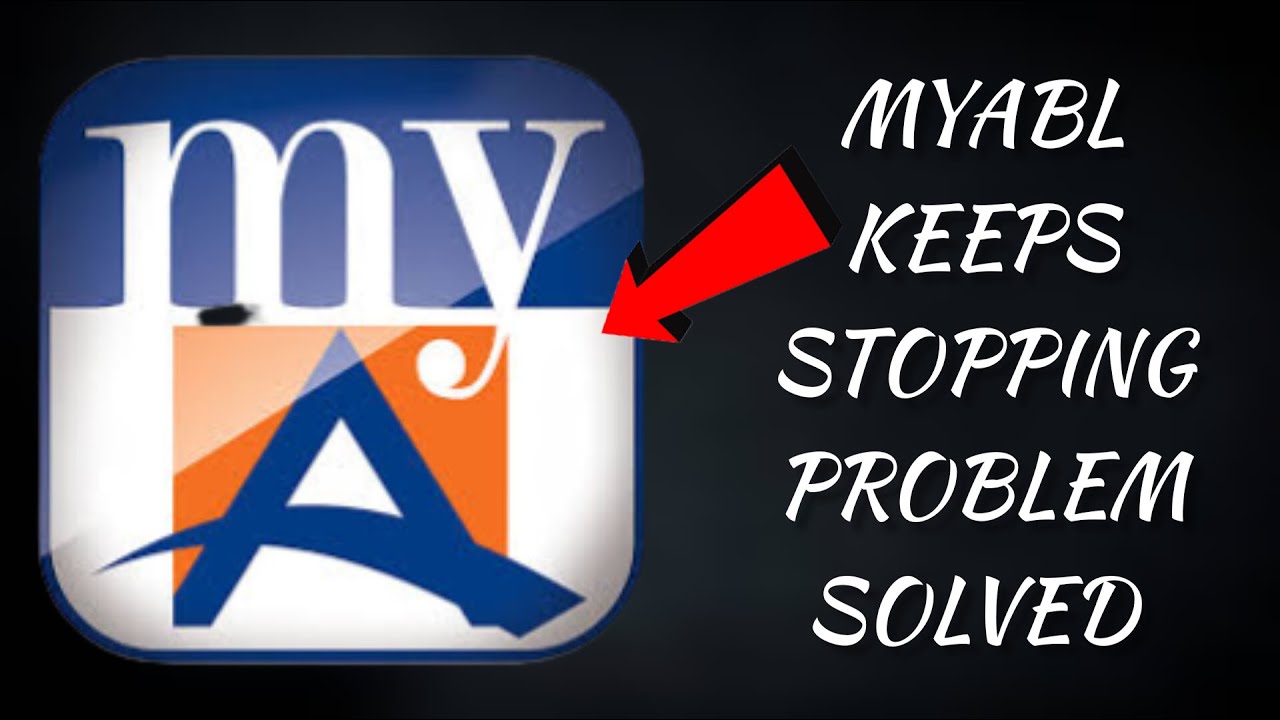 How To Solve myABL App Keeps Stopping Problem || Rsha26 Solutions