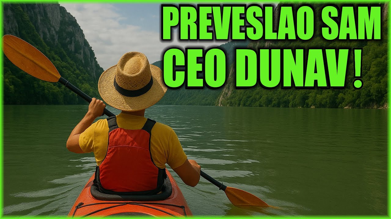 PRO&Scaron;AO SAM KAJAKOM CEO DUNAV KROZ SRBIJU (CEO DOKUMENTARAC)
