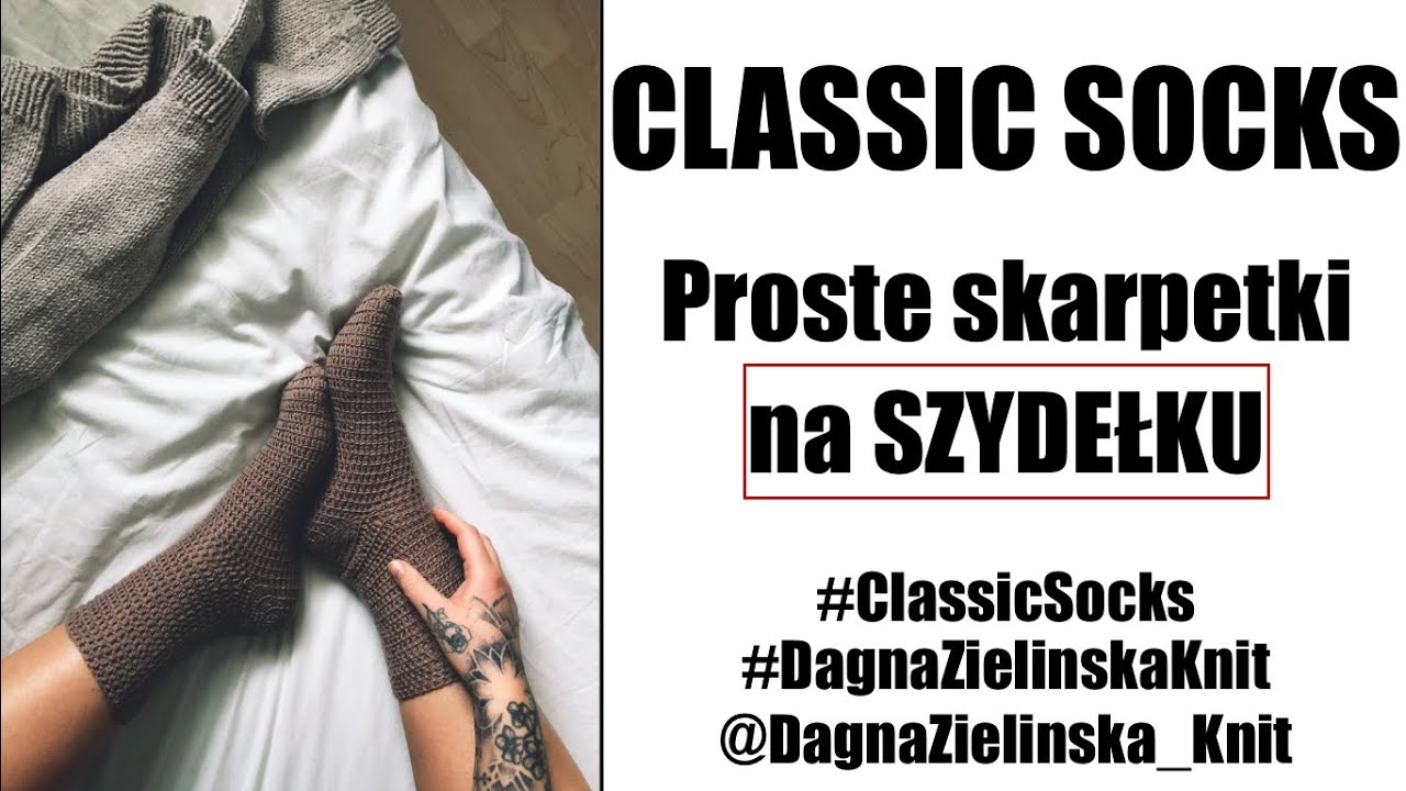 Classic Socks. Jak wykonać proste skarpetki na szydełku?