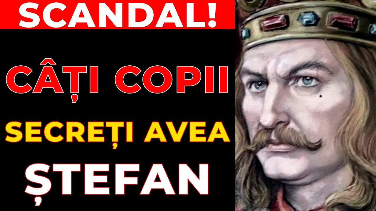 Ștefan cel Mare: Copiii nelegitimi care ar fi putut schimba istoria.