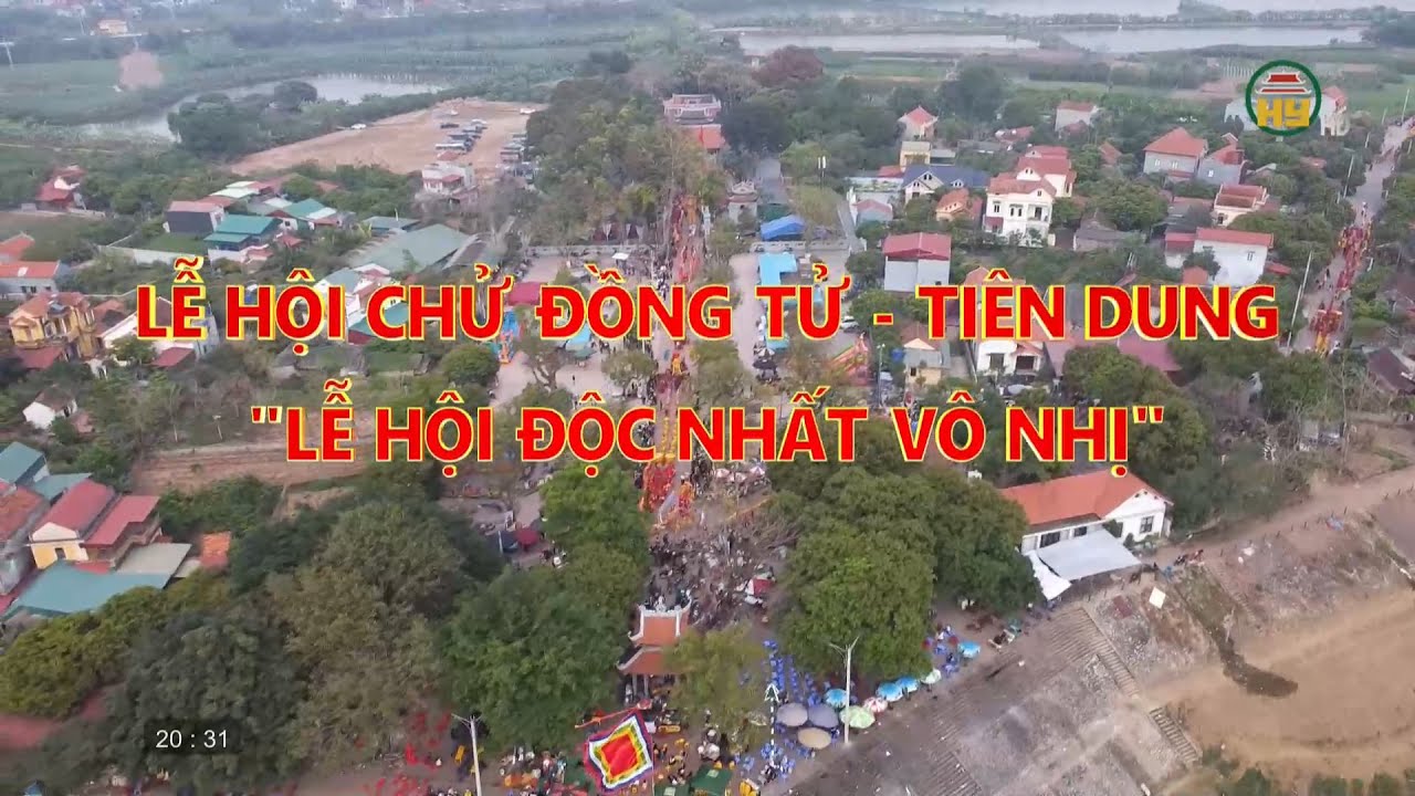 Chử Đồng Tử - Tiên Dung: Lễ hội độc nhất vô nhị