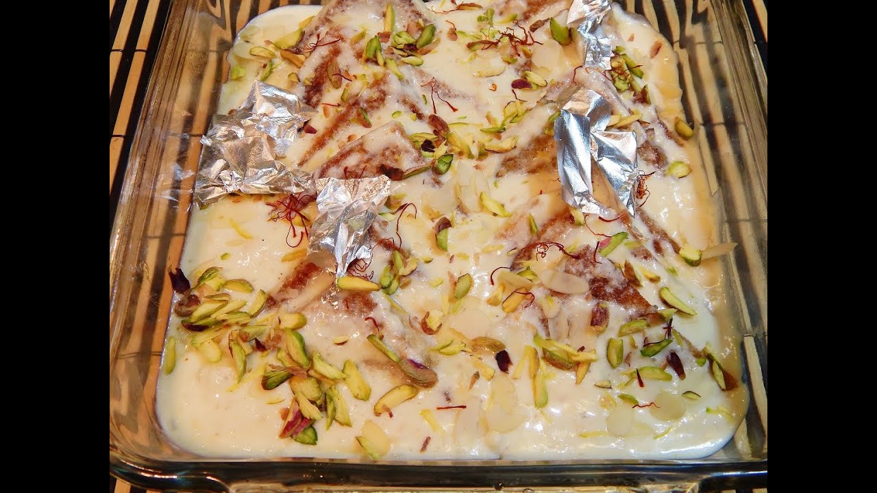 Shahi Tukray شاهی ٹُکڑے