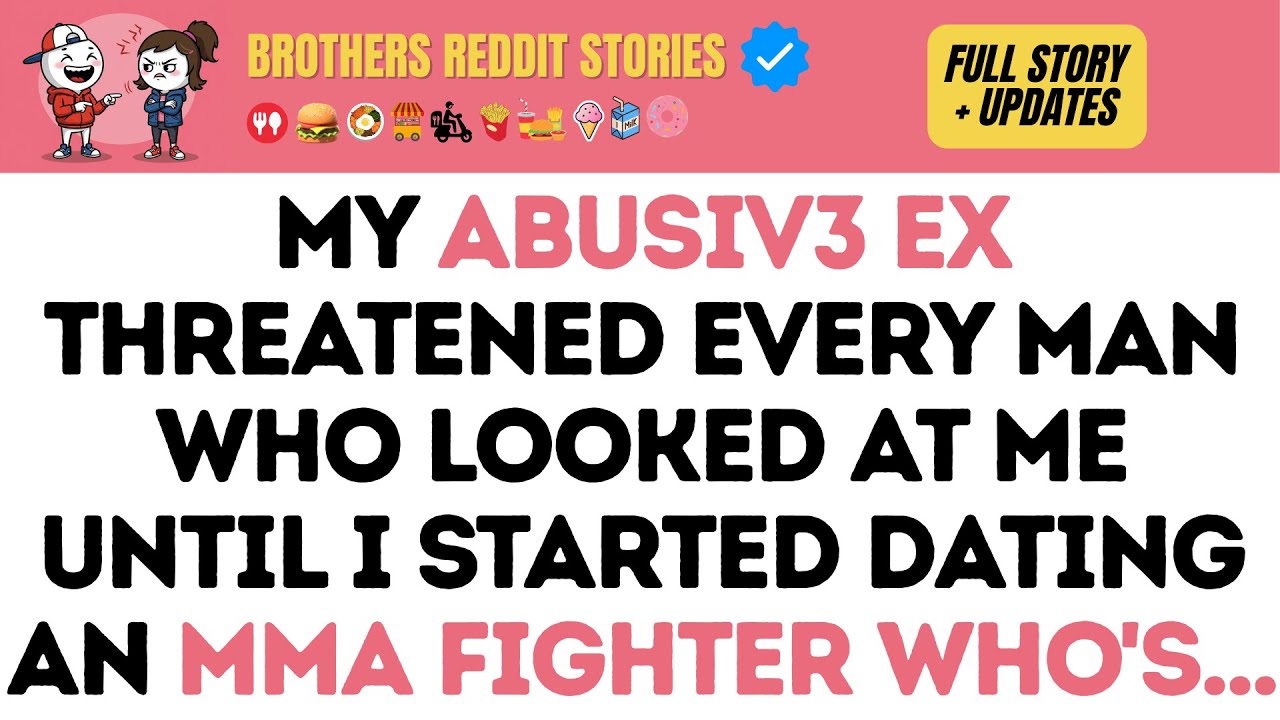 My abusiv3 ex threatened every man who looked at me until I started dating an MMA fighter who's...