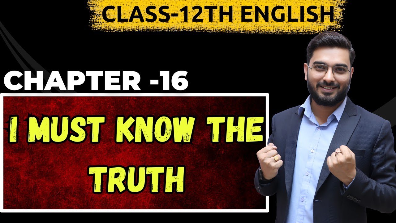 Eng Story || Chap-16 (I Must Know the Truth) Detail and Book Exercise