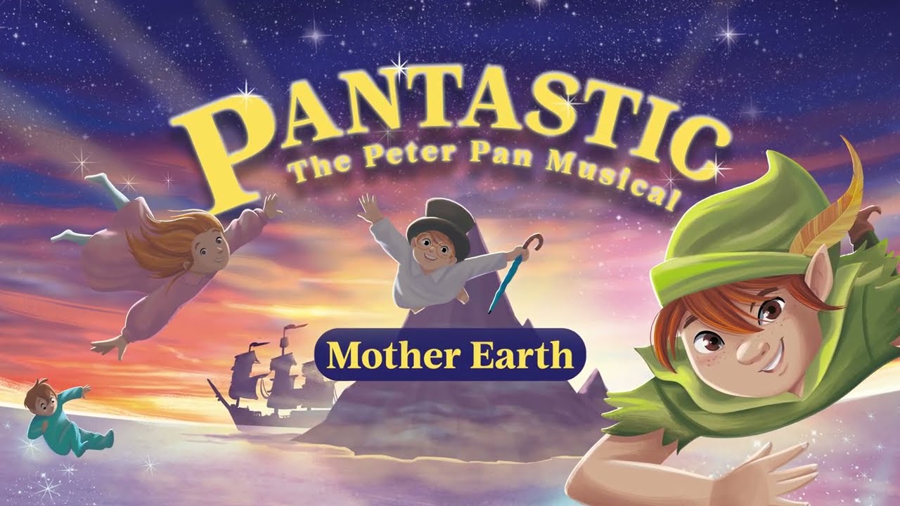 Mother Earth - Pantastic - Sing Along