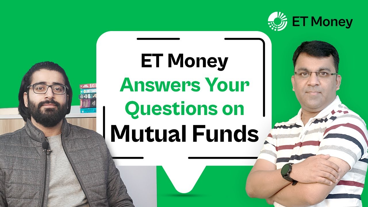 ET Money Answers Your Questions on Mutual Funds | ET Money