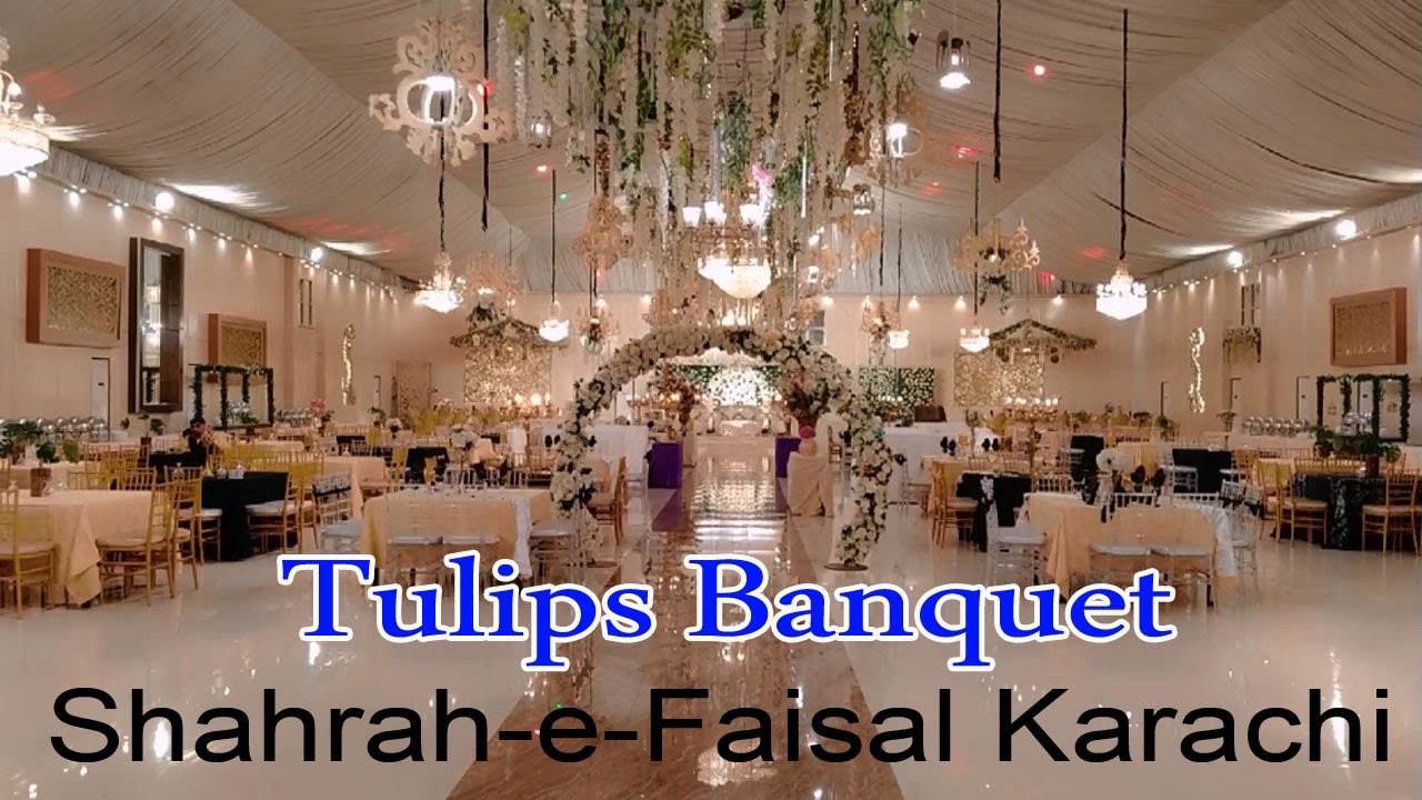 Tulips Banquet Karachi | Luxury Wedding Venue in Karachi 💍
