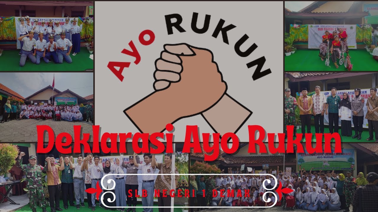 Deklarasi Ayo Rukun SLB Negeri 1 Demak