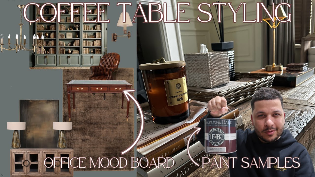 HOME STYLING VLOG, COFFEE TABLE DECOR, OFFICE MOOD BOARD AND PAINT PICKS