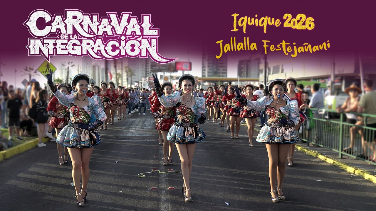 Carnaval Andino 2026 | Iquique, Chile