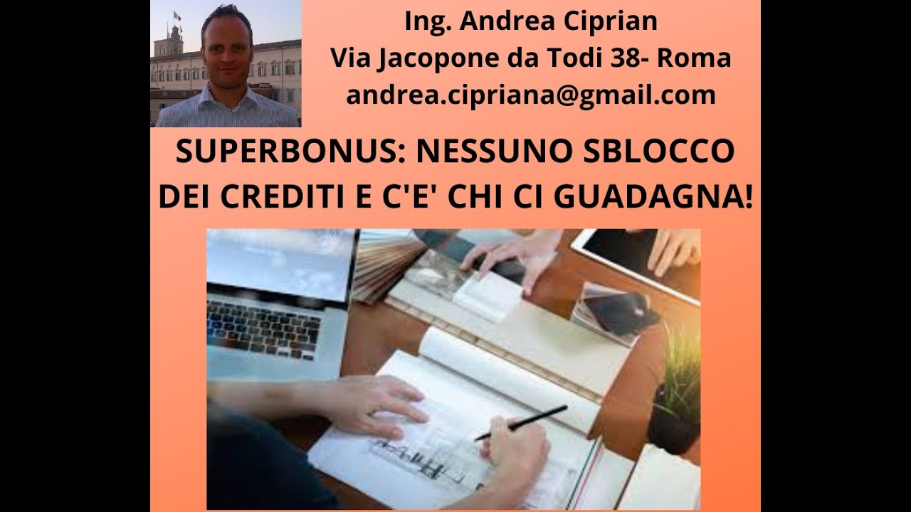 Superbonus: Nessuno Sblocco Dei Crediti e c'&egrave; chi ci Guadagna!