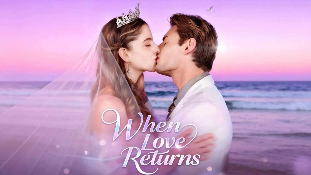 When love returns