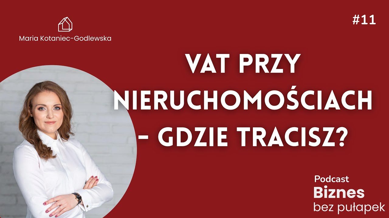 Odliczenie VAT przy nieruchomościach – kiedy możesz, a kiedy nie? 