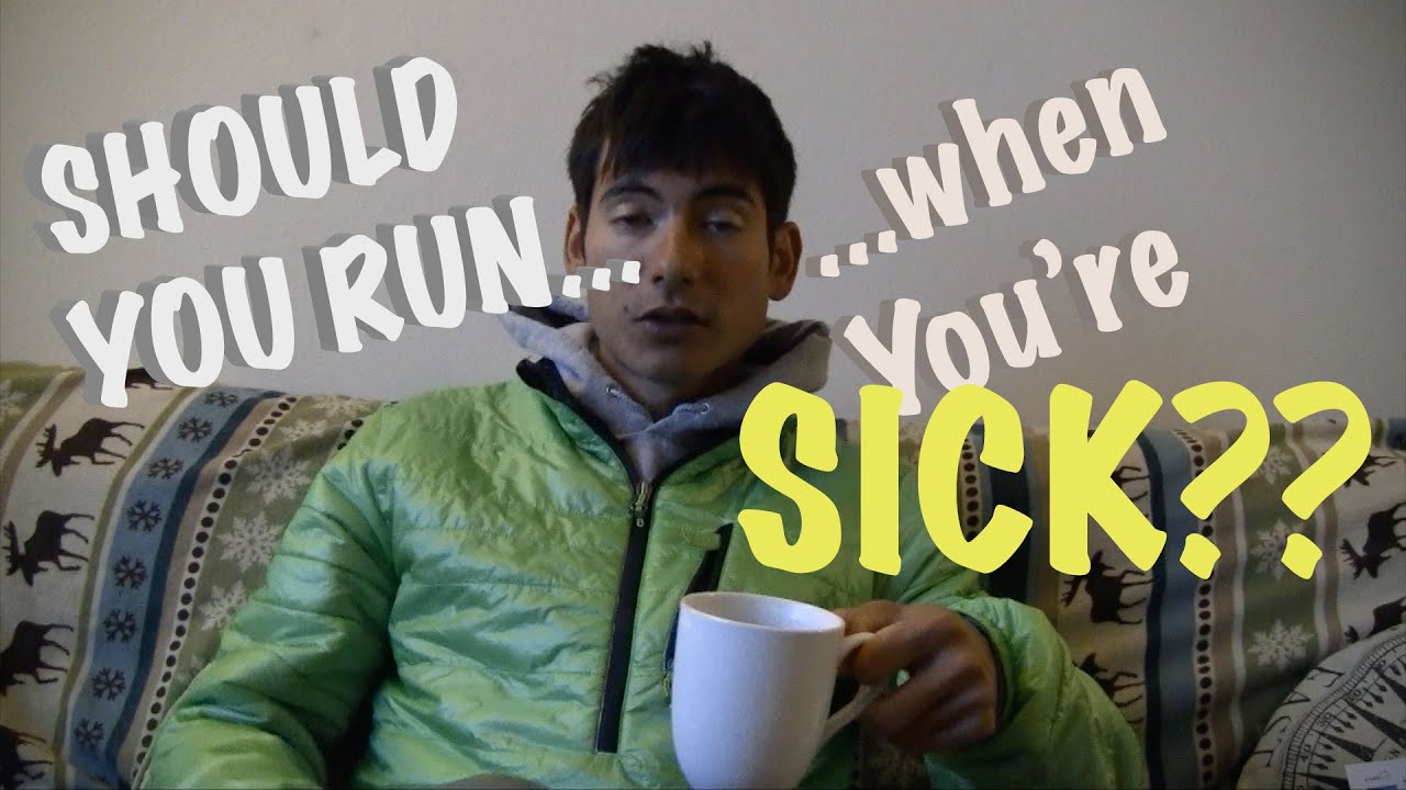 RUNNING WHILE SICK? Training through illness and/or injury (or NOT)