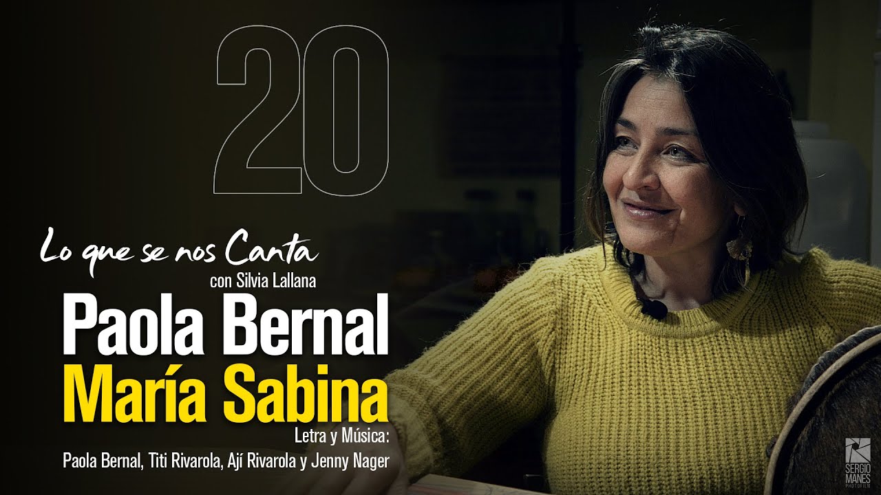 🔴 Paola Bernal | Maria Sabina (canción) | Lo que se nos Canta con Silvia Lallana
