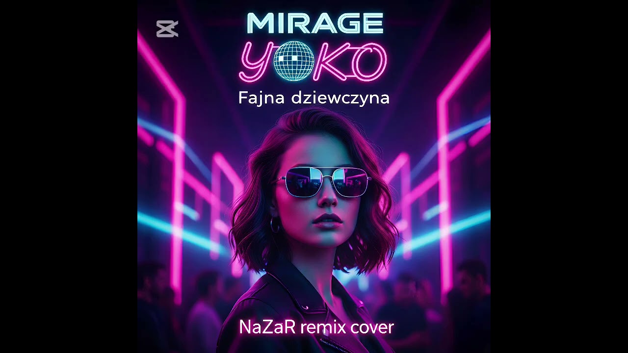 Mirage Yoko - Fajna dziewczyna (NaZaR remix cover)