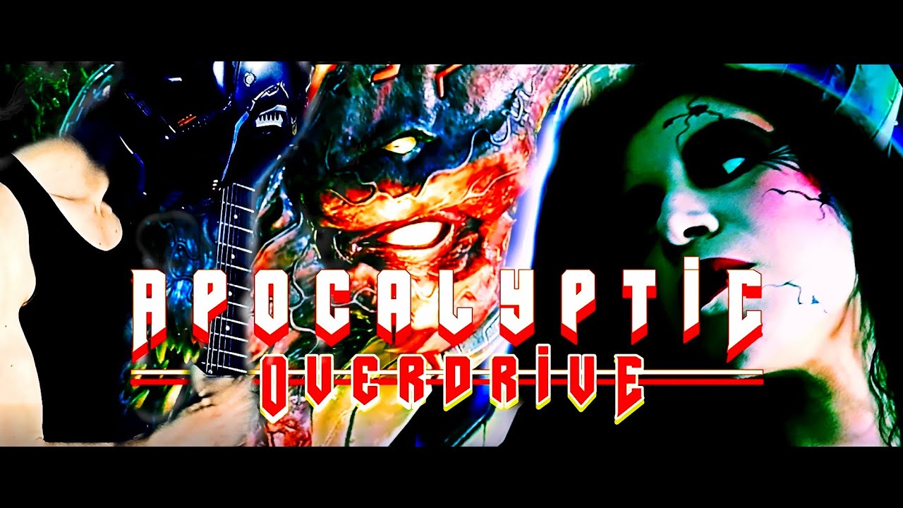 Apocalyptic Overdrive ⛧ Official Video
