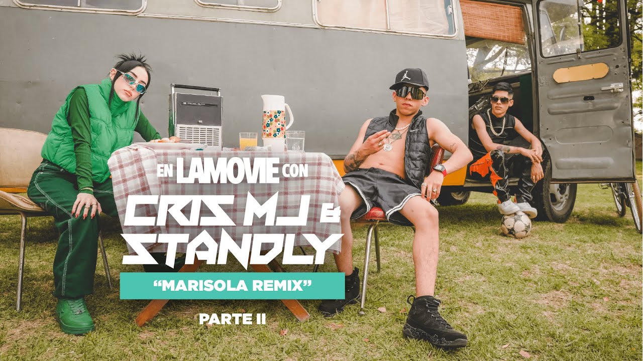 LaJunta + | En LaMovie con Cris Mj & Standly: Marisola (Remix) feat. Duki, Nicki Nicole Pt.2