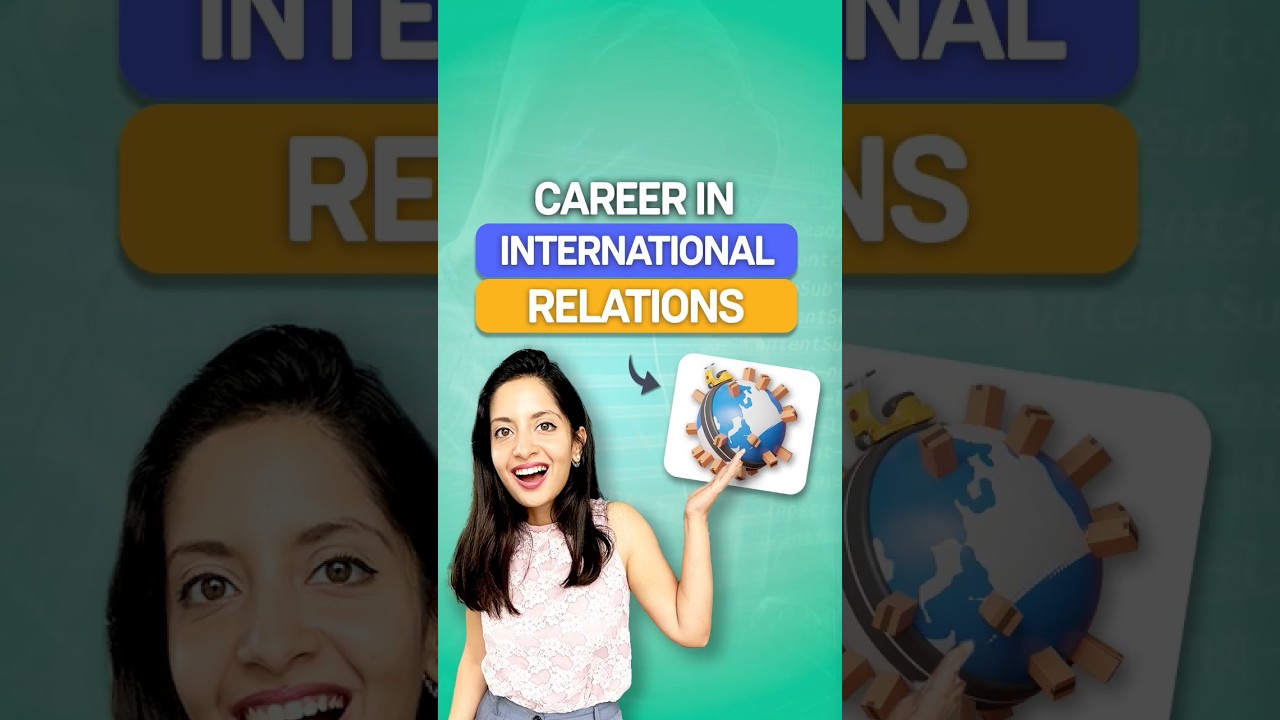 How to pursue a career in International Relations #shorts