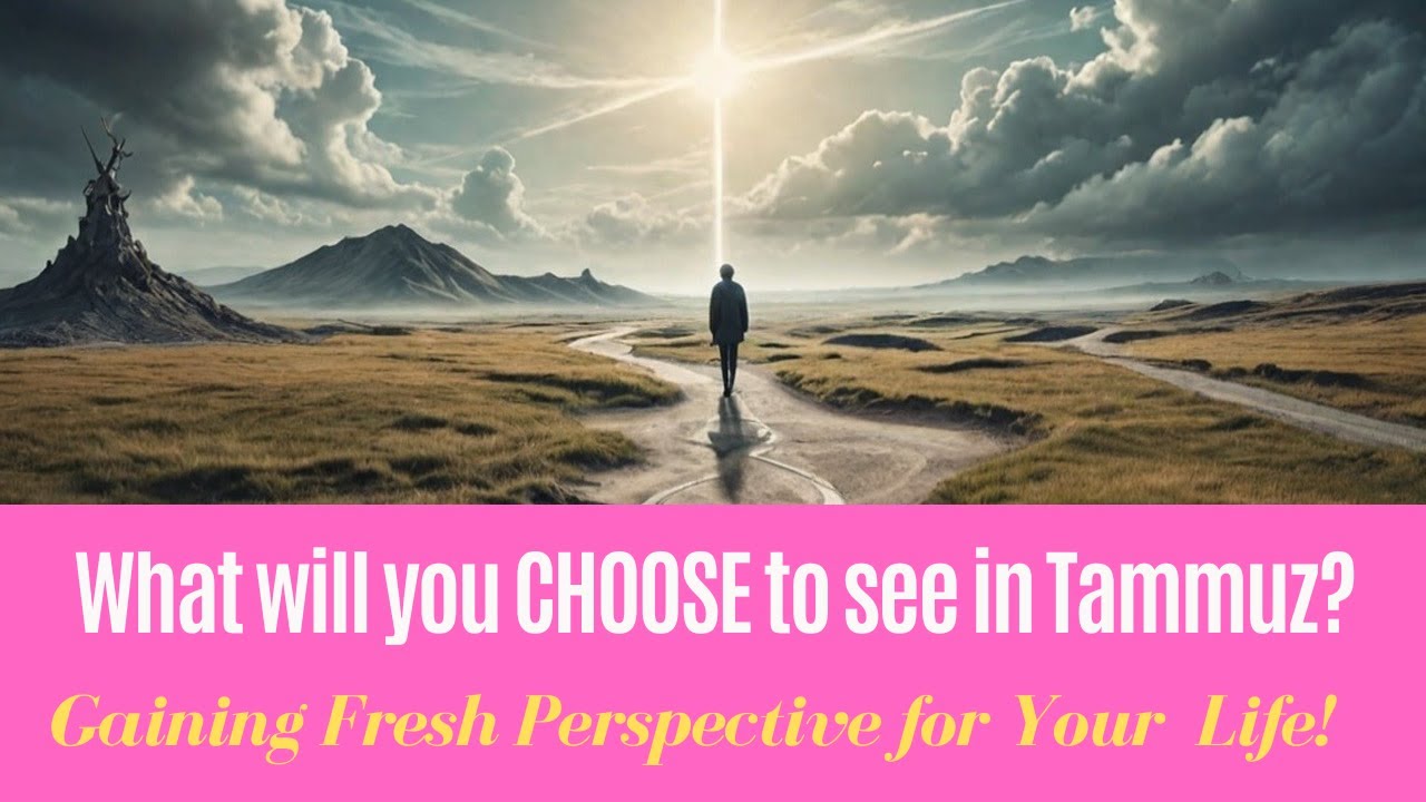What will you CHOOSE to see in Tammuz? @beauthenticallyyou #choose #perspective #vision #wisdom