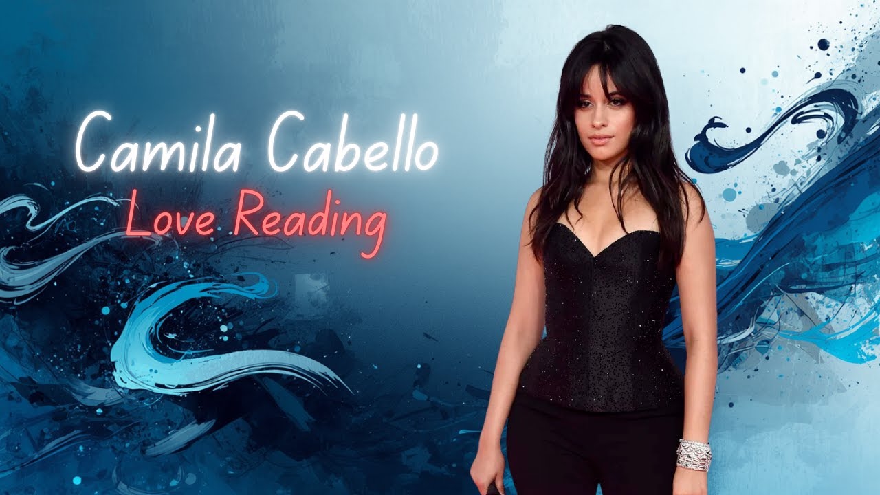 Camila Cabello | Love Reading | Daefte TV