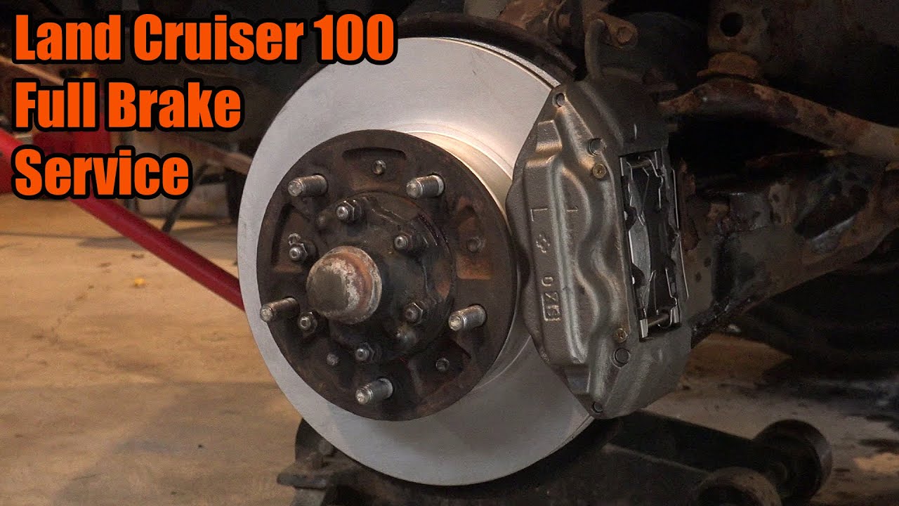 Land Cruiser 100 Front Brakes - Including bearing replacement