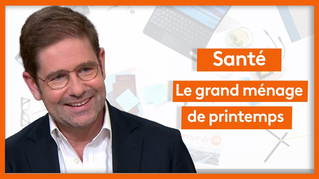 Santé - Grand ménage de printemps : c'est aussi bon pour la santé !
