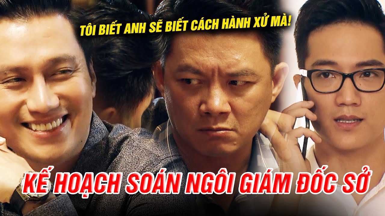 Không từ THỦ ĐOẠN nhằm đá GIÁM ĐỐC SỞ rời khỏi ghế của Mai Hồng Vũ | Sinh tử | Phim phá án hay nhất