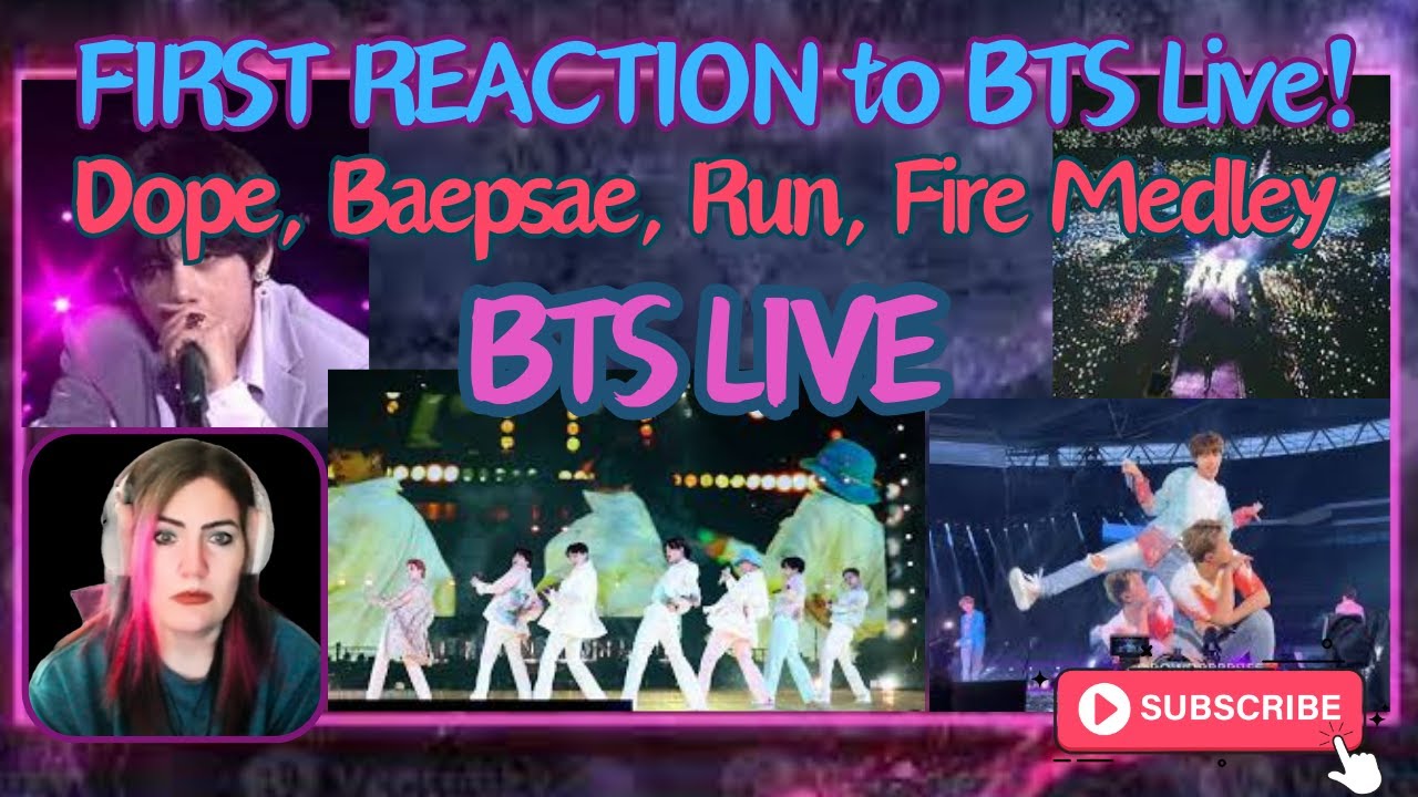 BTS Live Reaction: Dope, Baebsae, Fire & Run Medley!