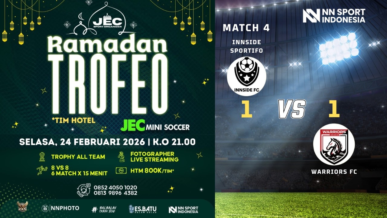 Match 4 RAMADAN TROFEO | Innside Sportifo (1) X Warriors FC (1) Selasa, 24-2-26 | Original Record