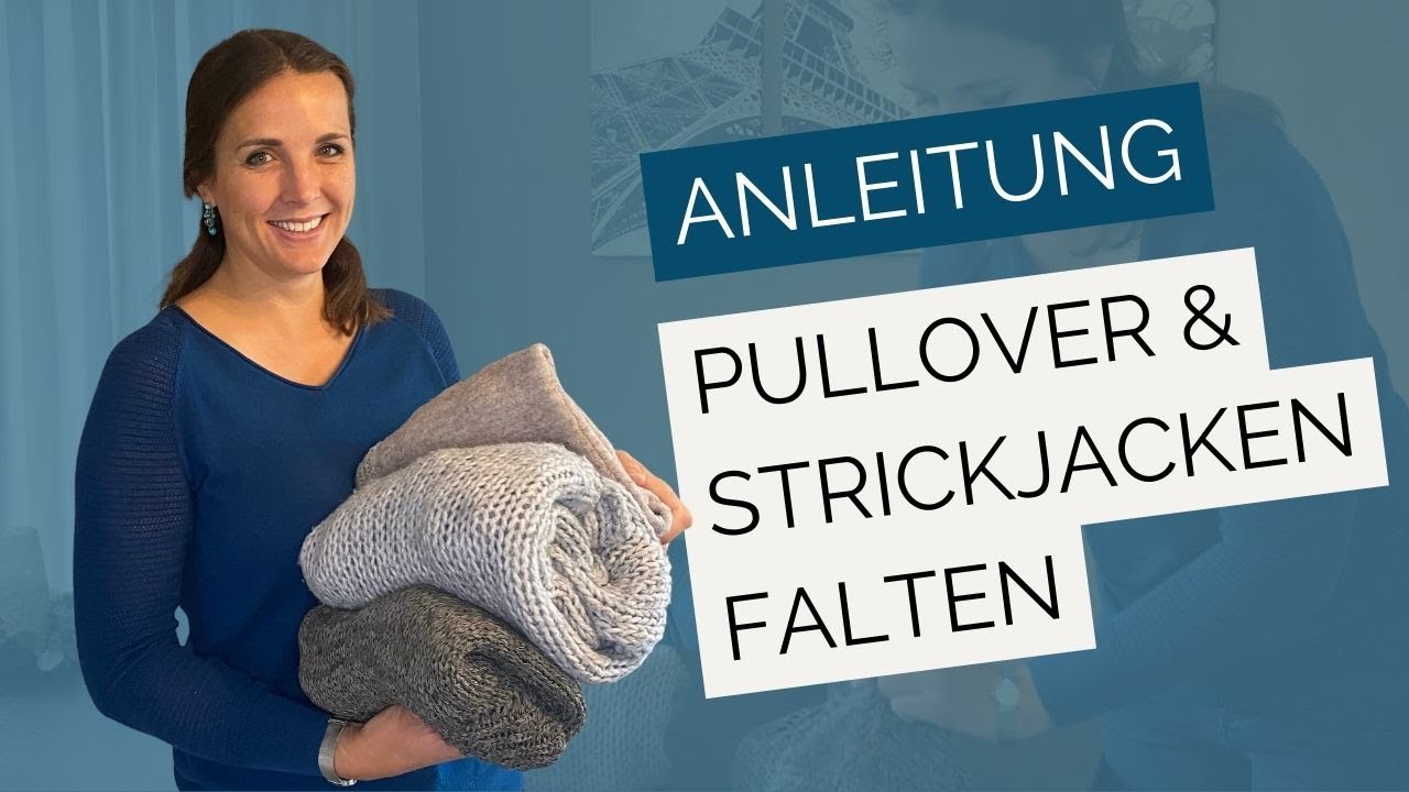 Pullover und Strickjacken übersichtlich, platzsparend & knitterschonend als Päckchen falten