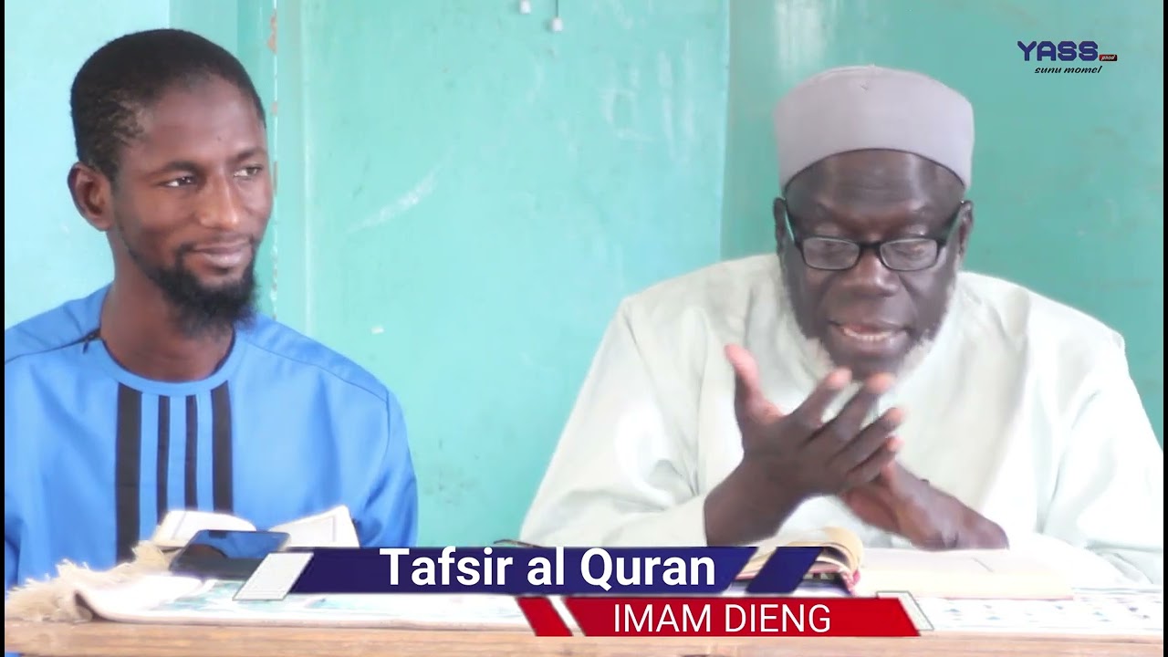 Tafsir Al QURAN ak Imam Ousmane Dieng