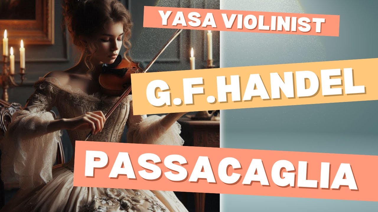 Passacaglia | Handel | One Woman Orchestra