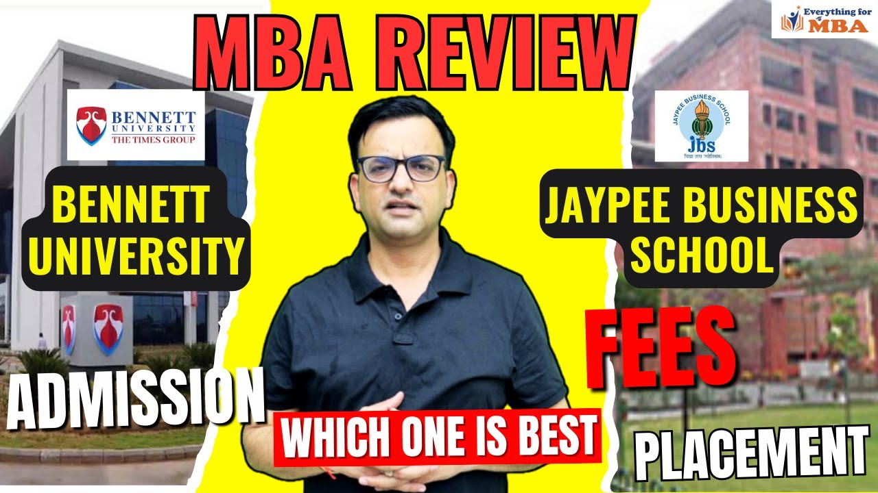 BENNETT UNIVERSITY VS JAYPEE NOIDA MBA REVIEW 2025 |ADMISSION | FEES | PLACEMENT #mba