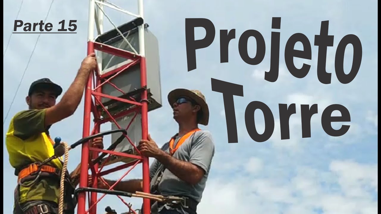 Como fazer uma torre estaiada de internet e telefonia do projeto a instalação