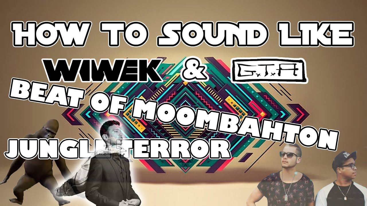 HOW TO SOUND LKE WIWEK & GTA MAKE BEAT MOOMBAHTON X JUNGLE TERROR