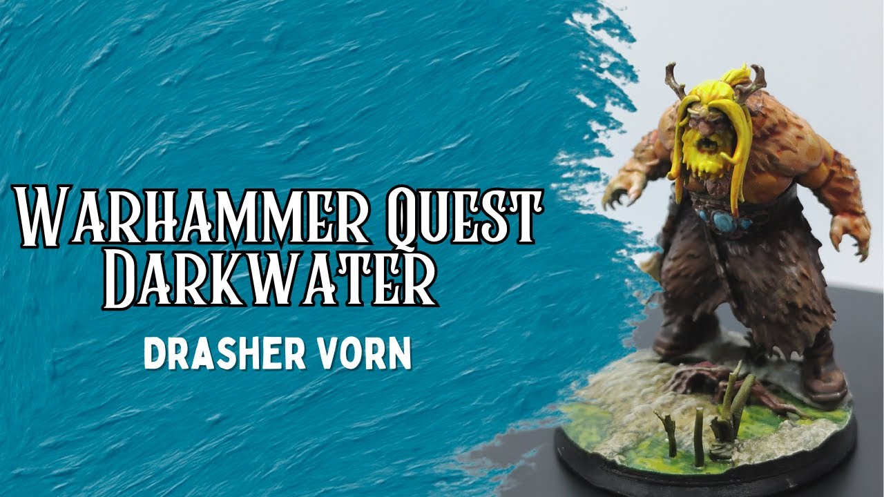 Painting Warhammer Quest Darkwater - Drasher Vorn