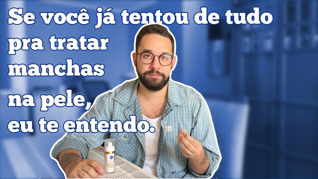 Testei o NIVEA Luminous 630 por 1 mês – será que realmente funciona?