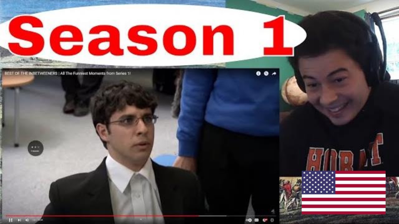 American Reacts The Inbetweeners Season 1 Best Moments