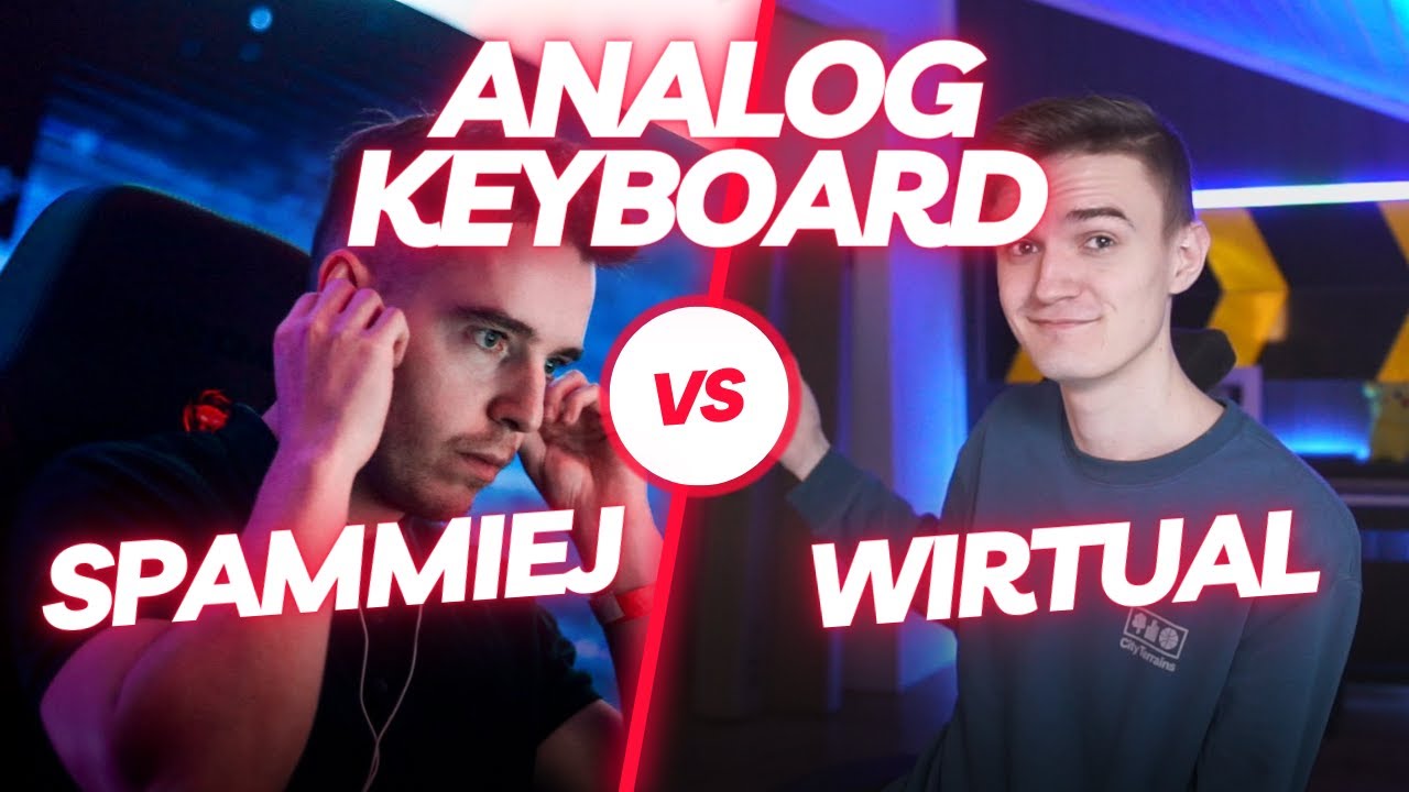 WIRTUAL & SPAMMIEJ TALK ABOUT NEW ANALOG KEYBOARD RULES
