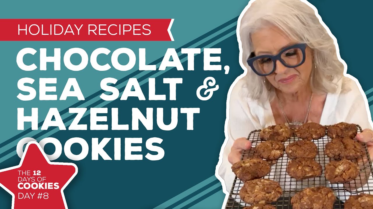 Holiday Cooking & Baking Recipes: Chocolate, Sea Salt & Hazelnut Cookie - Day 8 of Christmas Cookies