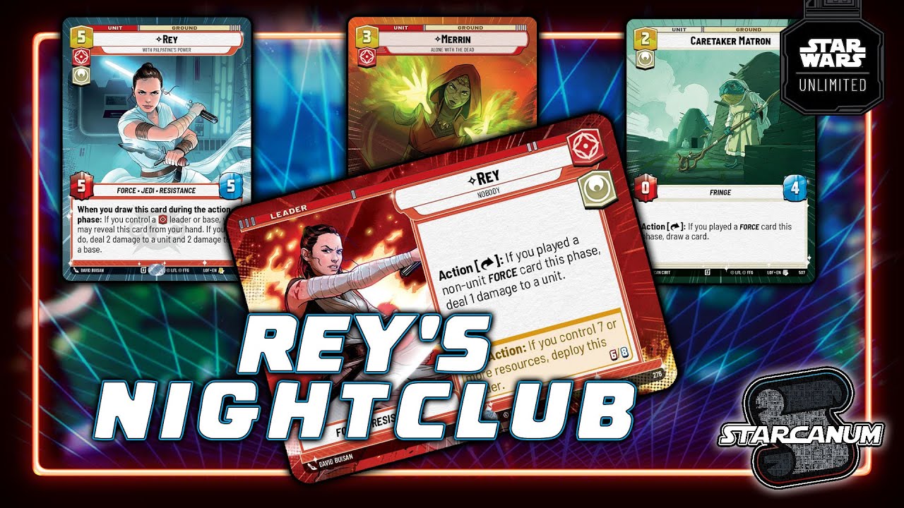 Rey Who? NOBODY! - A Star Wars: Unlimited Deck