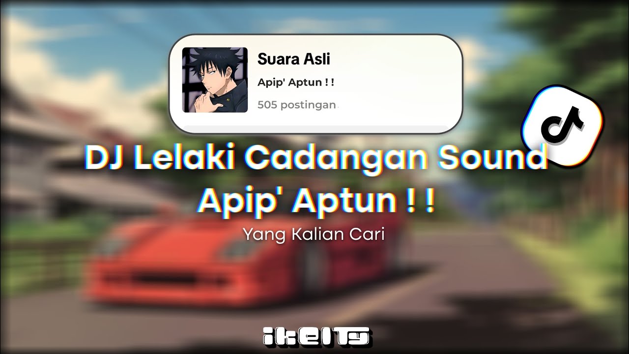 DJ Lelaki Cadangan Viral Tiktok | Viral DiTikTok