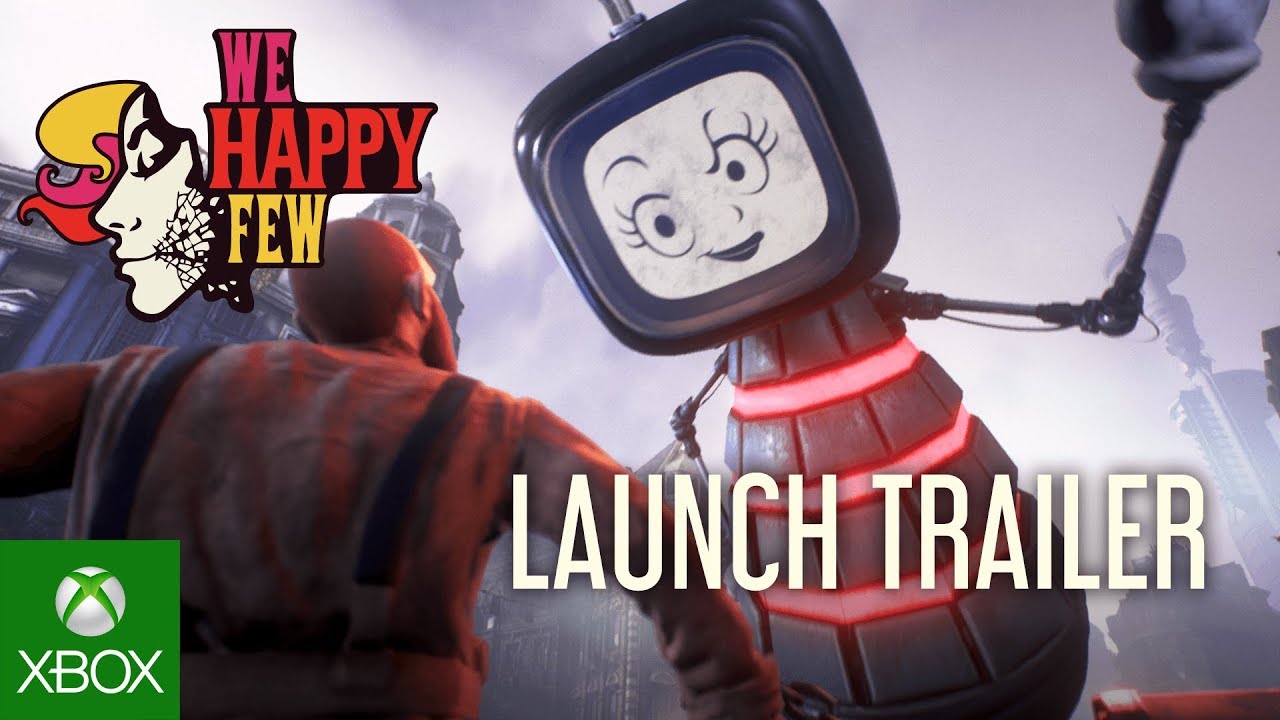 We Happy Few - Launch Trailer