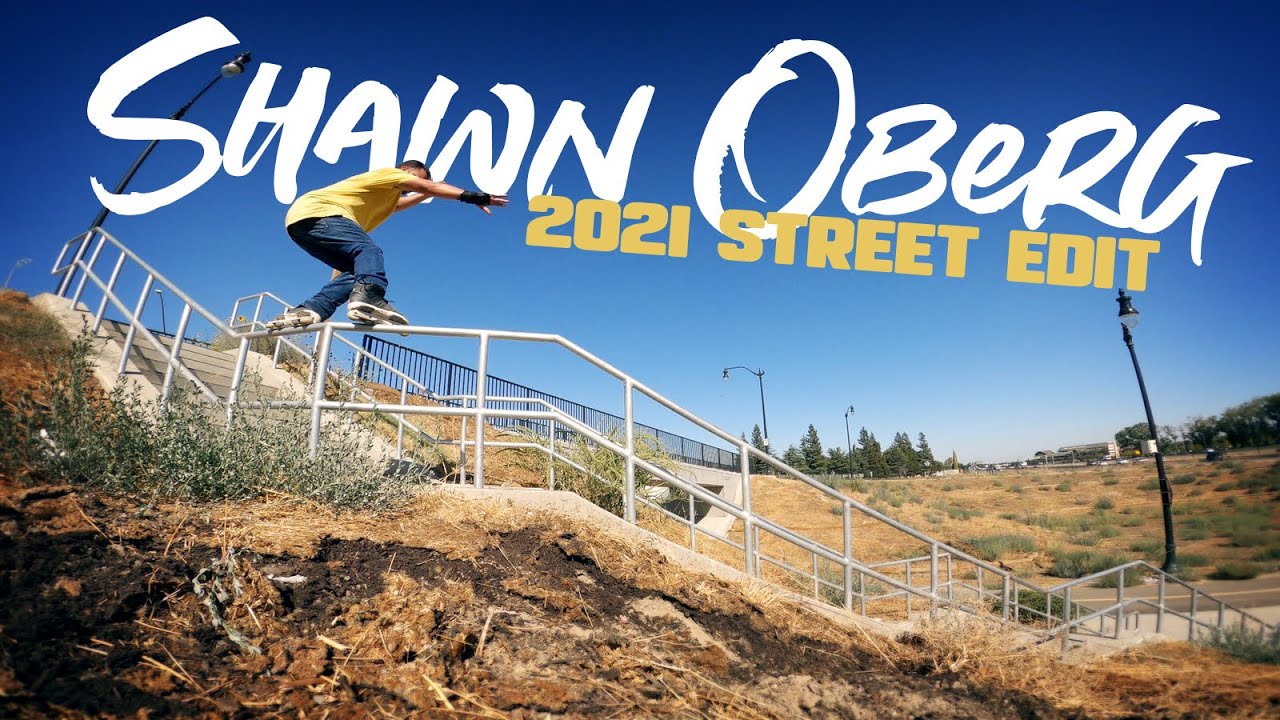 Shawn Oberg - 2021 - Street Edit