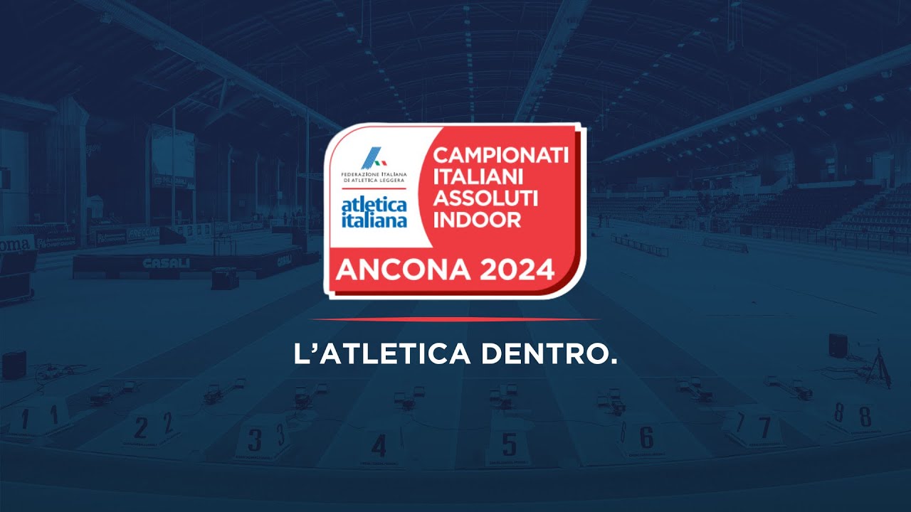 Assoluti indoor 2024 | Ancona | domenica pomeriggio