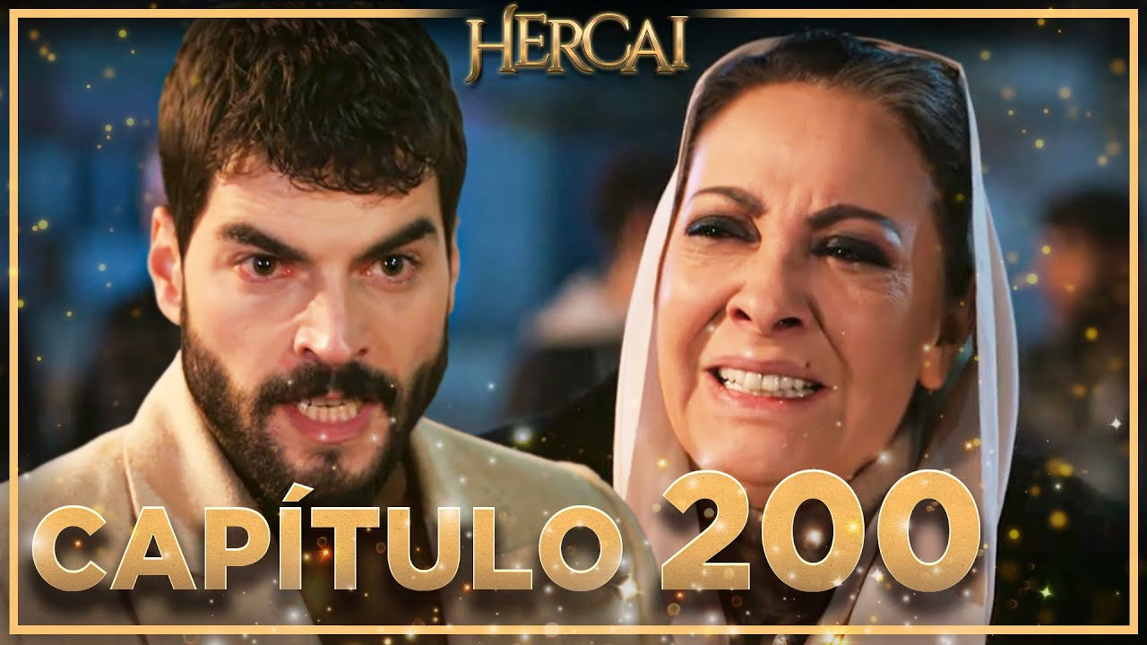 Hercai - Cap&iacute;tulo 200