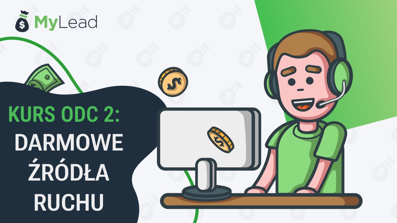 #2 Kurs MyLead: Gdzie wrzucać linki afiliacyjne? Przegląd darmowych metod promocji (Lekcja 2)