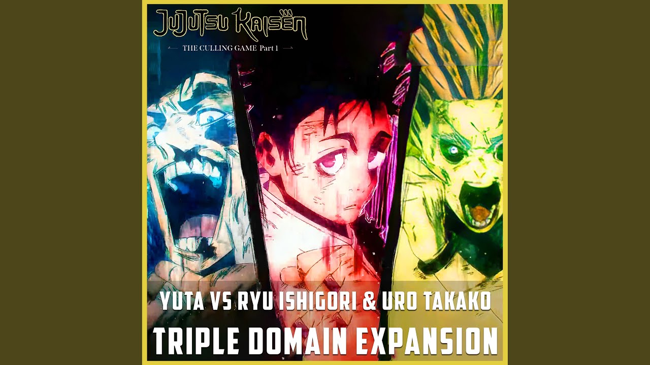 [TRIPLE DOMAIN EXPANSION] Yuta vs Uro vs Ryu (From 