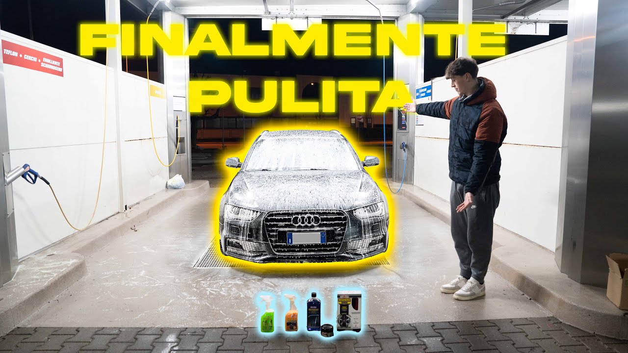 LAVO L' AUDI PER LA PRIMA VOLTA!